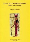 Úvod do gender studies: Otázka rodové identity