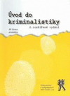 Úvod do kriminalistiky