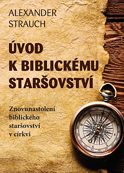 Úvod k biblickému staršovství
