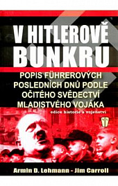 V Hitlerově bunkru