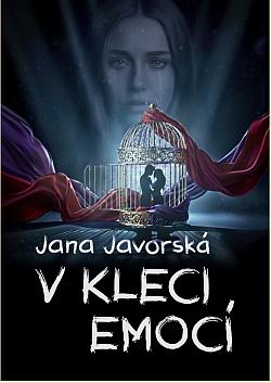 V kleci emocí