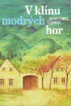 V klínu modrých hor