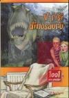 V říši dinosaurů