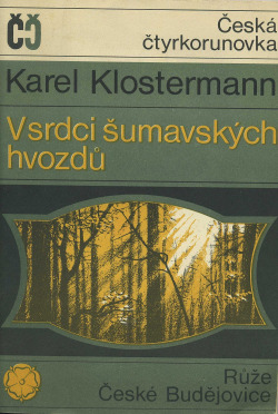 V srdci šumavských hvozdů  (7 povídek)