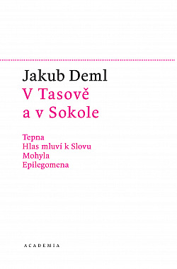V Tasově a v Sokole