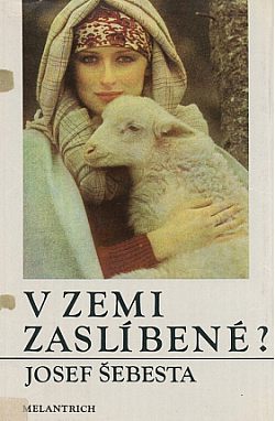 V zemi zaslíbené?