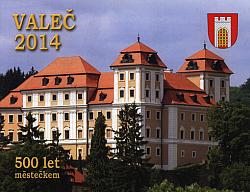 Valeč 2014: 500 let městečkem