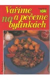 Vaříme a pečeme na bylinkách