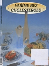 Vaříme bez cholesterolu