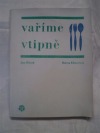 Vaříme vtipně