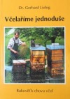 Včelaříme jednoduše