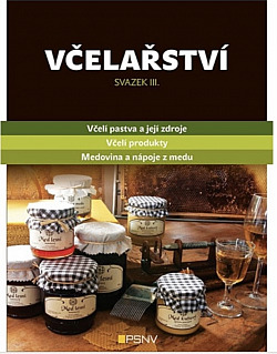 Včelařství svazek III.