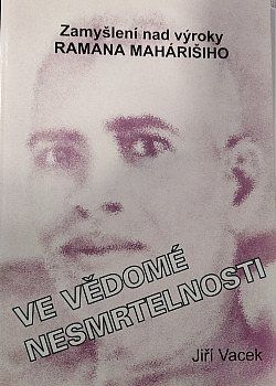 Ve vědomé nesmrtelnosti