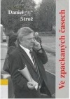 Ve zpackaných časech: (publicistika 2004)