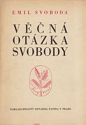 Věčná otázka svobody