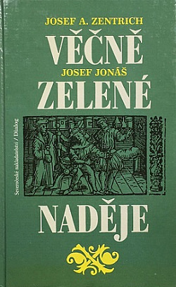 Věčně zelené naděje