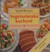 Vegetariánská kuchyně 2