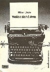 Velice tiché Ave