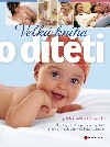 Velká kniha o dítěti