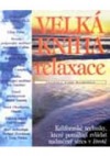 Velká kniha relaxace