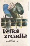 Velká zrcadla