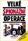Velké špionážní operace: Studená válka