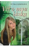 Věř v mou lásku