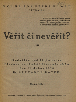 Věřit či nevěřit ?