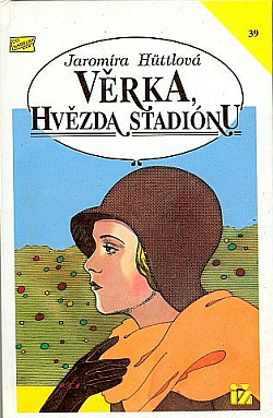 Věrka, hvězda stadiónu