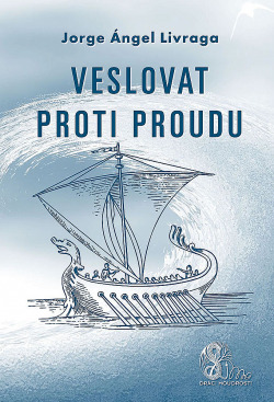 Veslovat proti proudu