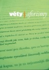 Věty, aforizmy