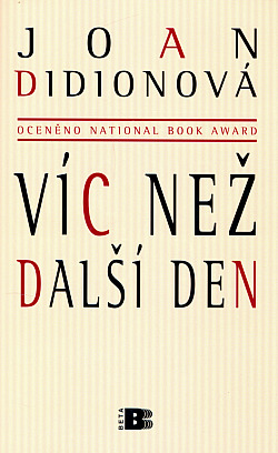 Víc než další den