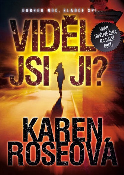 Viděl jsi ji?