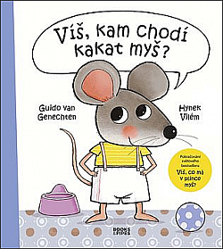 Víš, kam chodí kakat myš?