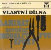 Vlastní dílna