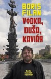Vodka, duša, kaviár