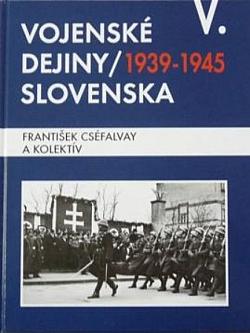 Vojenské dejiny Slovenska V.