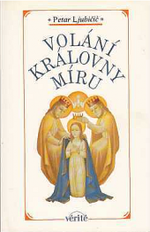 Volání Královny Míru