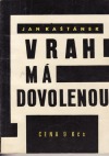 Vrah má dovolenou