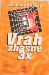 Vrah zhasne 3x