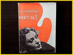 Vrátí se?
