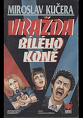 Vražda bílého koně