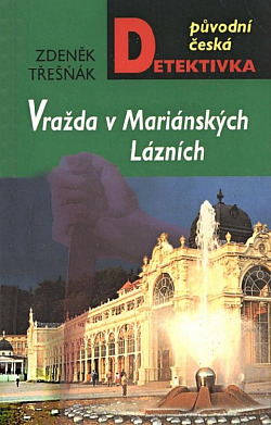 Vražda v Mariánských Lázních