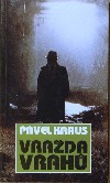 Vražda vrahů