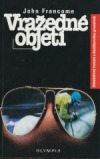 Vražedné objetí