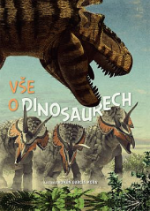 Vše o dinosaurech