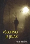 Všechno je jinak