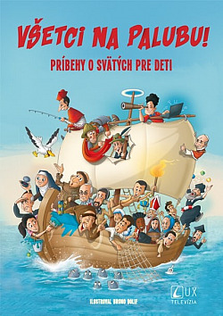 Všetci na palubu!