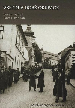 Vsetín v době okupace