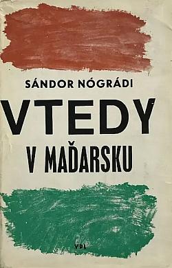 Vtedy v Maďarsku